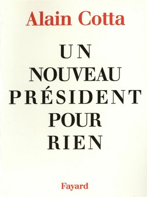cover image of Un nouveau président pour rien